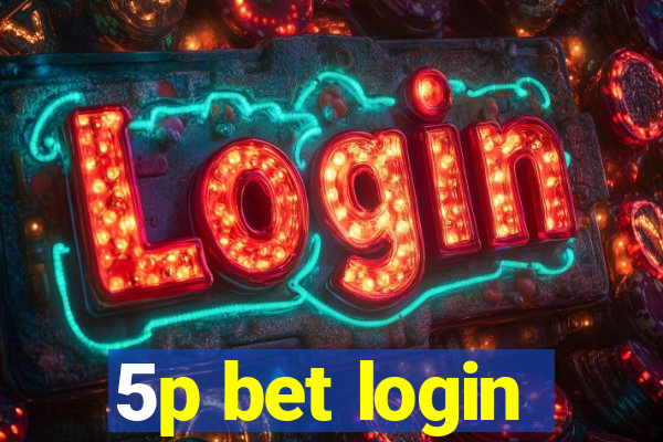 5p bet login
